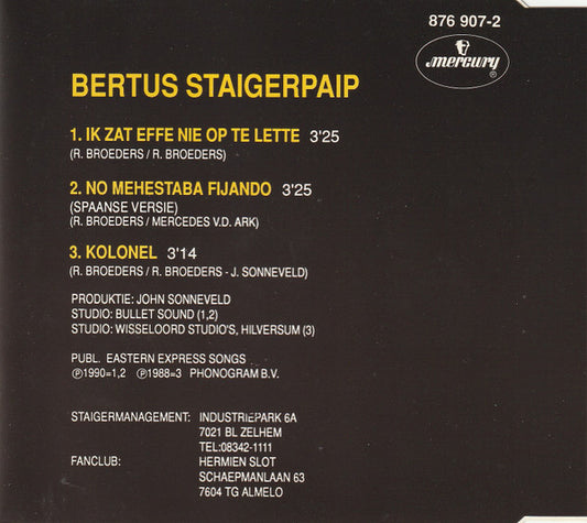 Bertus Staigerpaip : Ik Zat Effe Nie Op Te Lette (CD, Maxi)