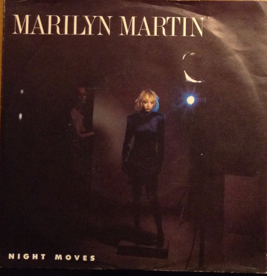 Marilyn Martin : Night Moves (7", Single)