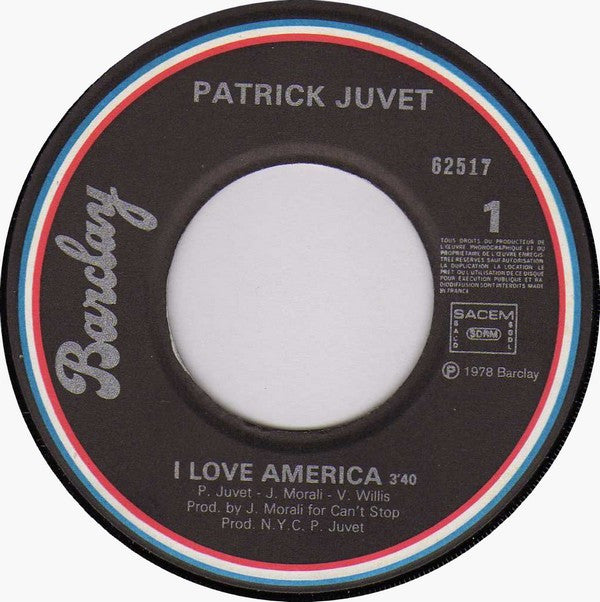 Patrick Juvet : I Love America (7", Single)