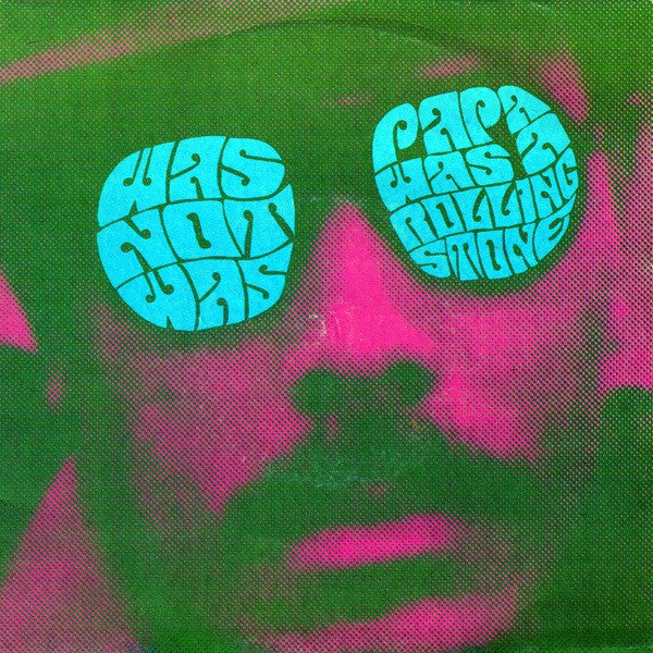 Was (Not Was) : Papa Was A Rolling Stone (7", Single)