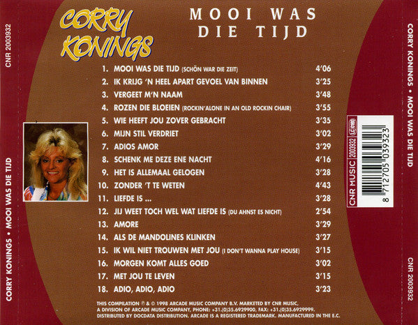 Corry Konings : Mooi Was Die Tijd (CD, Comp)
