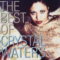 Crystal Waters : The Best Of Crystal Waters (CD, Comp)