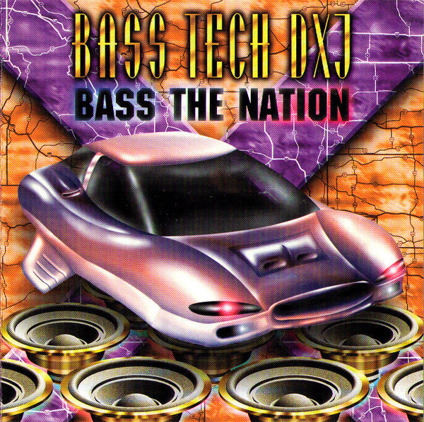 Bass Tech DXJ : Bass The Nation (CD, Album)