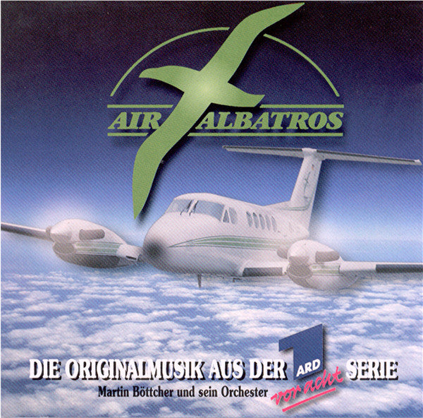 Martin Böttcher & Sein Orchester : Air Albatros (CD, Album)