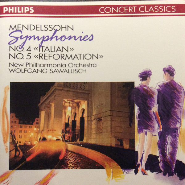 Felix Mendelssohn-Bartholdy, New Philharmonia Orchestra, Wolfgang Sawallisch : Symphonies 4 and 5 (CD, Album, RE, RM)