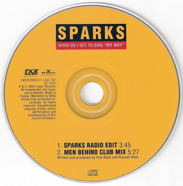 Sparks : When Do I Get To Sing "My Way" (CD, Single, Car)