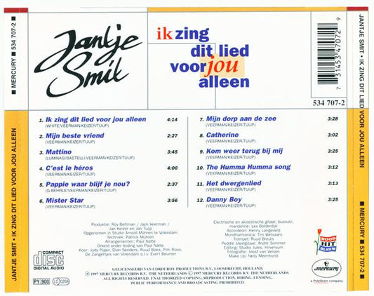Jan Smit : Ik Zing Dit Lied Voor Jou Alleen (CD, Album, RE)