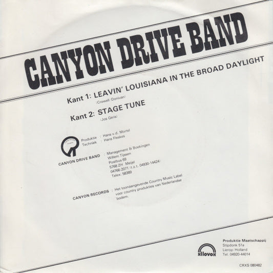 Canyon Drive Band : Leavin' Louisiana In The Broad Daylight (7", Single)