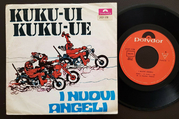 I Nuovi Angeli : Kuku-Ui Kuku-Ue (7", Single)