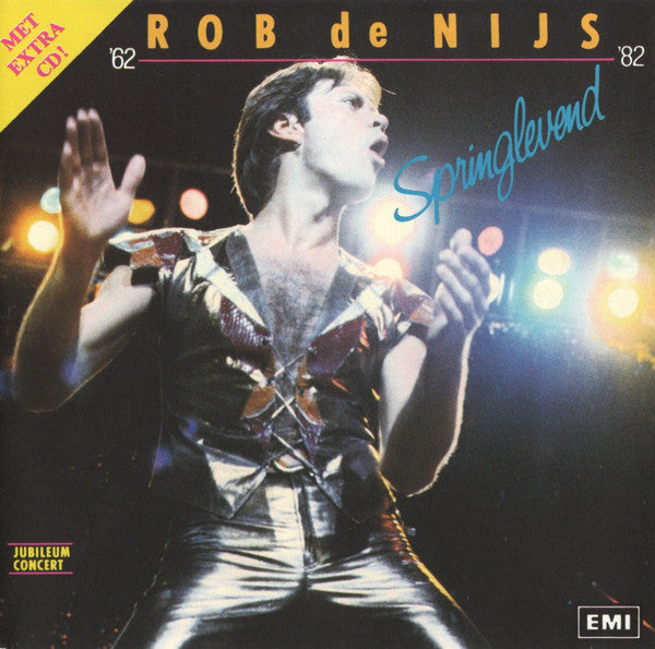 Rob de Nijs : Springlevend (Jubileumconcert '62-'82) (2xCD)