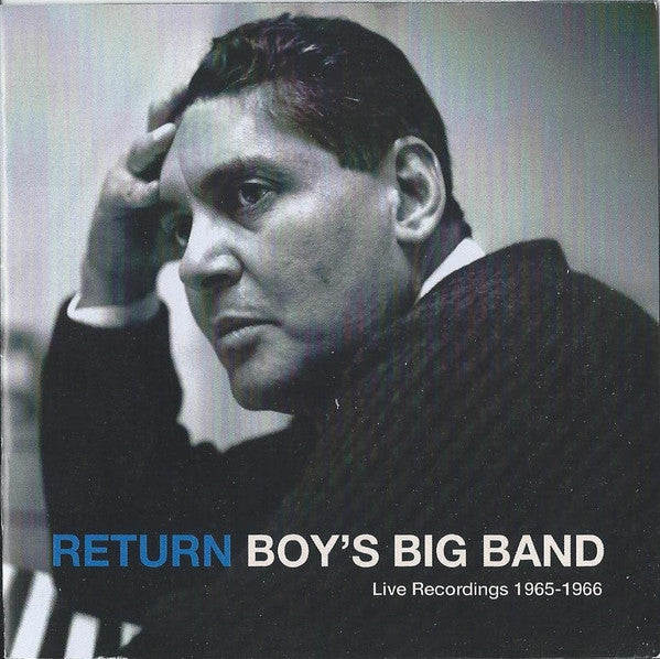 Boy's Big Band : Return Live Recordings 1965-1966 (CD, Album)