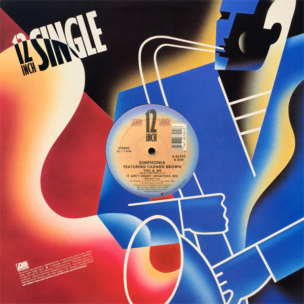 Simphonia Featuring Carmen Brown : It Ain't Right (Whatcha Do) / You And Me (12", Single)