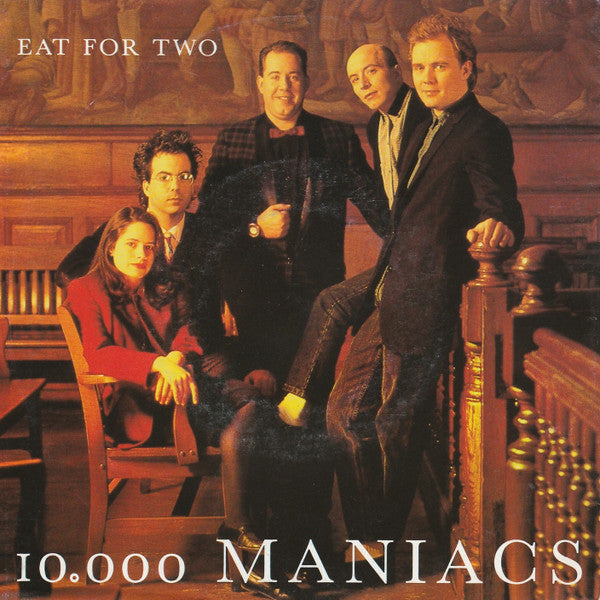 10.000 Maniacs* : Eat For Two (7", Single)