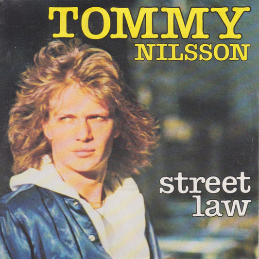 Tommy Nilsson : Street Law (7", Single)