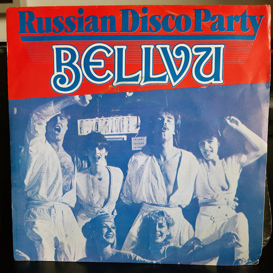 Bellvu : Russian Disco Party (7", Single)