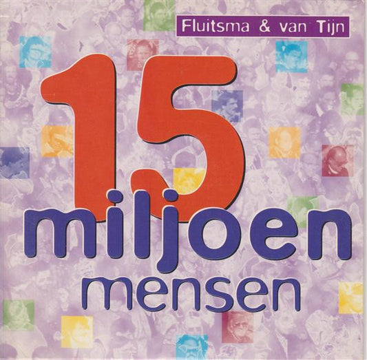 Fluitsma & van Tijn : 15 Miljoen Mensen (CD, Single)