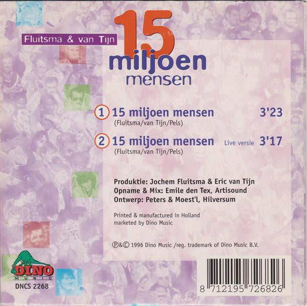 Fluitsma & van Tijn : 15 Miljoen Mensen (CD, Single)