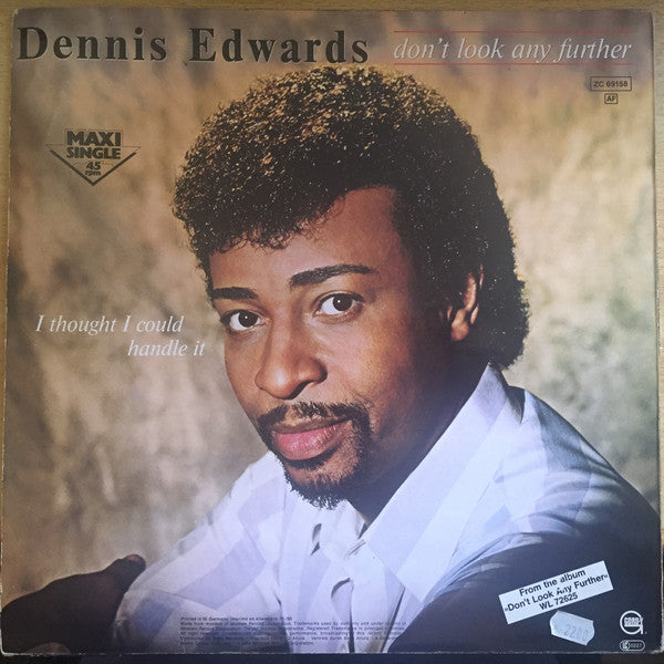 Dennis Edwards : Don't Look Any Further (12", Maxi)