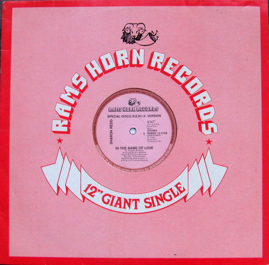 Sharon Redd : In The Name Of Love (Special Disco R.E.M.I.X. Version) (12", Single)