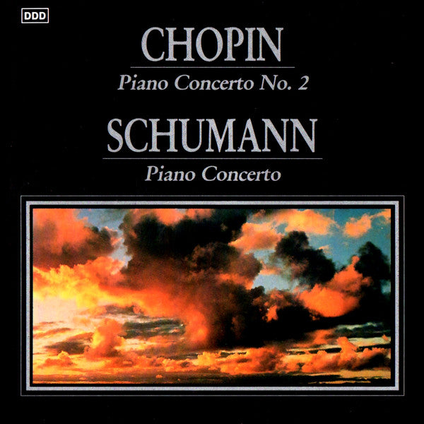 Frédéric Chopin / Robert Schumann : Piano Concerto No. 2 / Piano Concerto (CD)