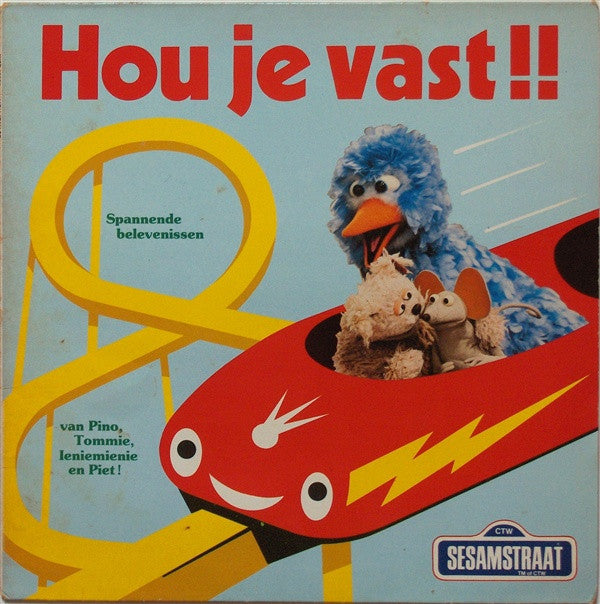 Sesamstraat : Hou Je Vast (LP, Album)