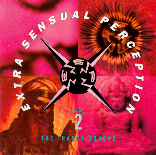 Various : Extra Sensual Perception Volume 2 (The Trance Groove) (CD, Comp)
