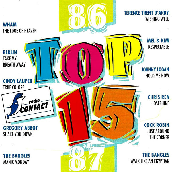 Various : Radio Contact Top 15 (86-87) (2xCD, Comp)