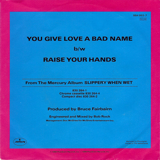 Bon Jovi : You Give Love A Bad Name (7", Single)