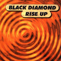 Black Diamond : Rise Up (12", Maxi)