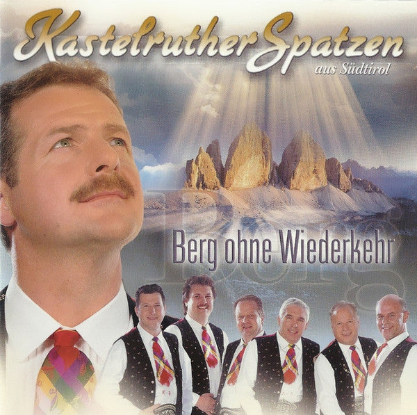 Kastelruther Spatzen : Berg Ohne Wiederkehr (CD, Album)