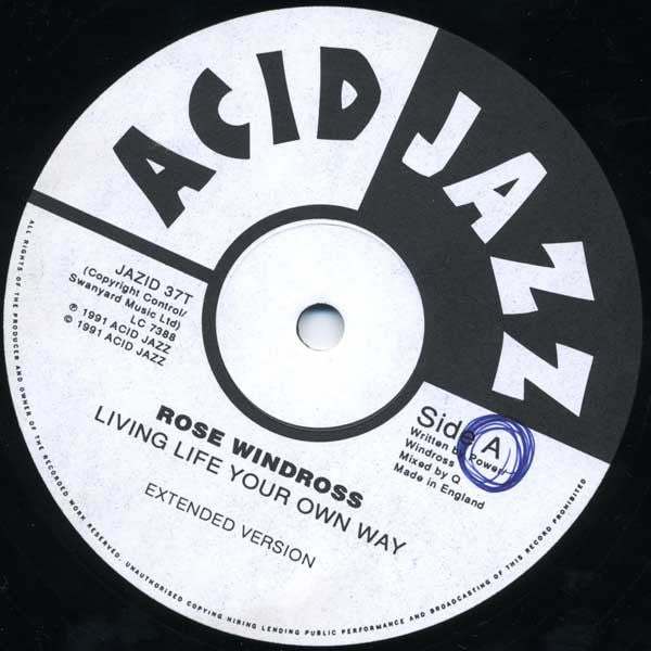 Rose Windross : Living Life Your Own Way (12")