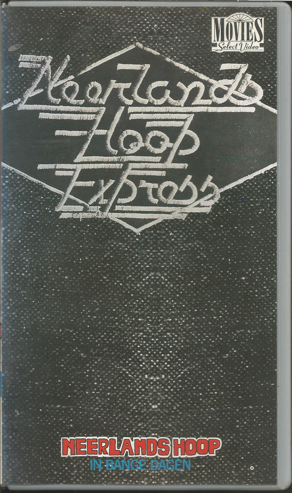 Neerlands Hoop In Bange Dagen : Neerlands Hoop Express (VHS)