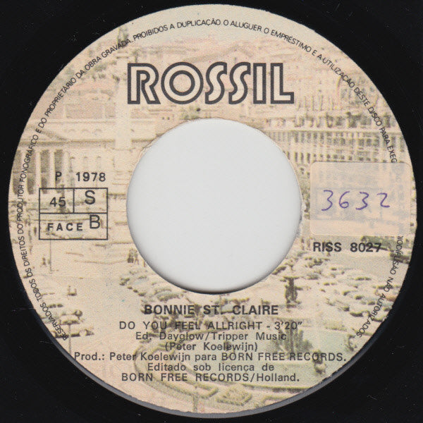 Bonnie St. Claire : (Don't Let Them) Stop The Music (7", Single)