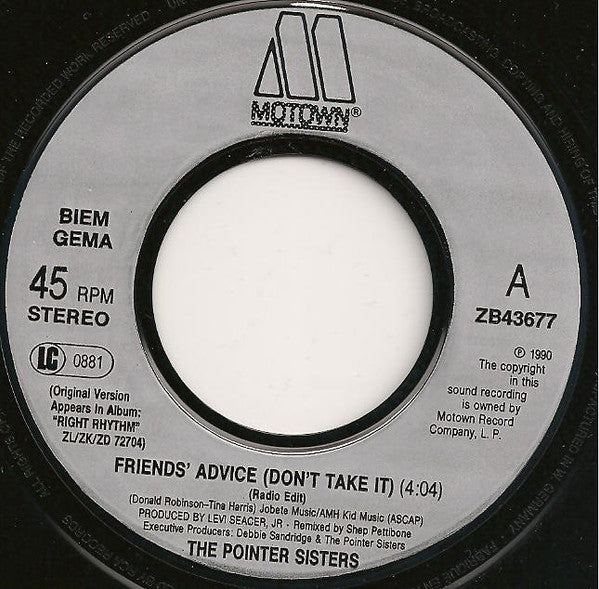 Pointer Sisters : Friends' Advice (Don't Take It) (7", Single)