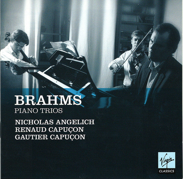 Johannes Brahms - Nicholas Angelich, Renaud Capuçon, Gautier Capuçon : Piano Trios (2xCD)