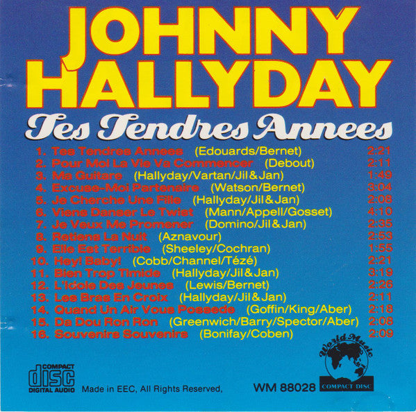 Johnny Hallyday : Tes Tendres Annees (CD, Comp)
