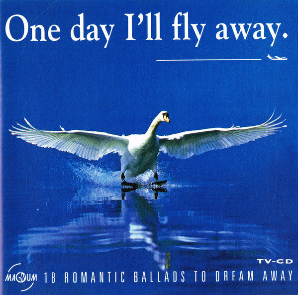 Various : One Day I'll Fly Away (CD, Comp)