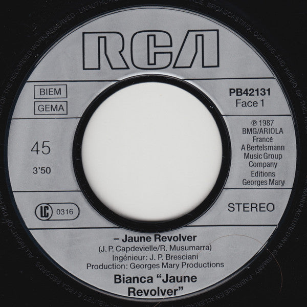 Bianca (43) : Jaune Révolver (Ne Pleure Pas Jeannette) (7", Single)