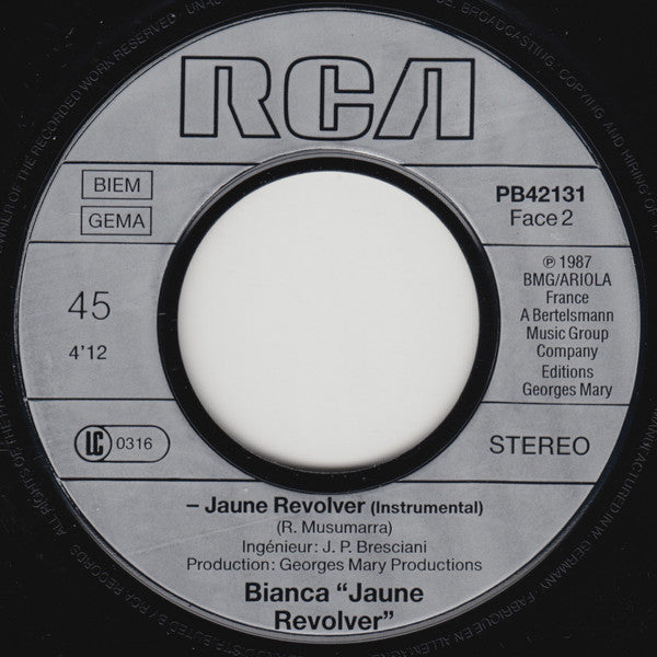 Bianca (43) : Jaune Révolver (Ne Pleure Pas Jeannette) (7", Single)