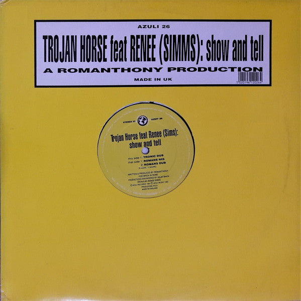 The Trojan Horse Feat Renee Sims : Show And Tell (12")