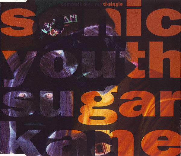 Sonic Youth : Sugar Kane (CD, Maxi)