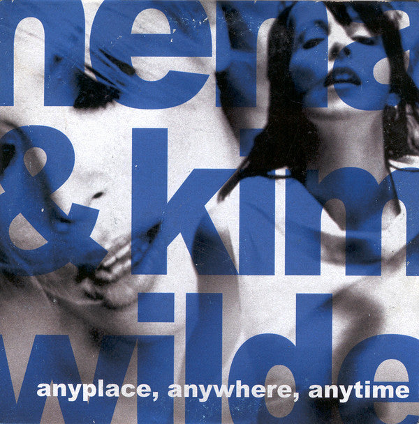 Nena (20) & Kim Wilde : Anyplace, Anywhere, Anytime (CD, Single, Car)