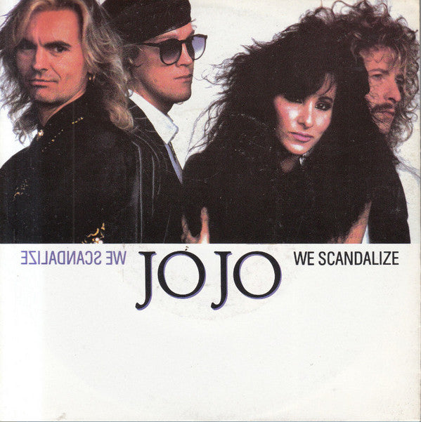Jojo (5) : We Scandalize (7", Single)