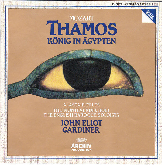 Wolfgang Amadeus Mozart / Alastair Miles, The Monteverdi Choir, The English Baroque Soloists, John Eliot Gardiner : Thamos, König In Ägypten (CD, Album)