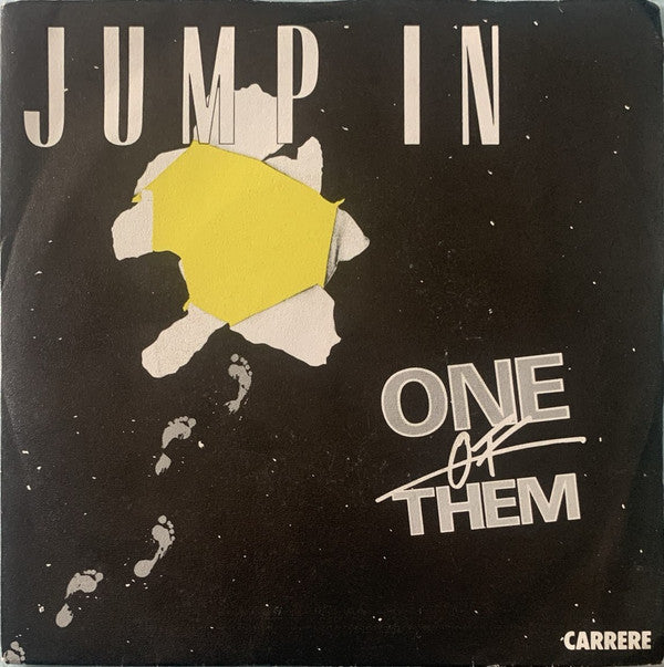 One Of Them : Jump In (7")