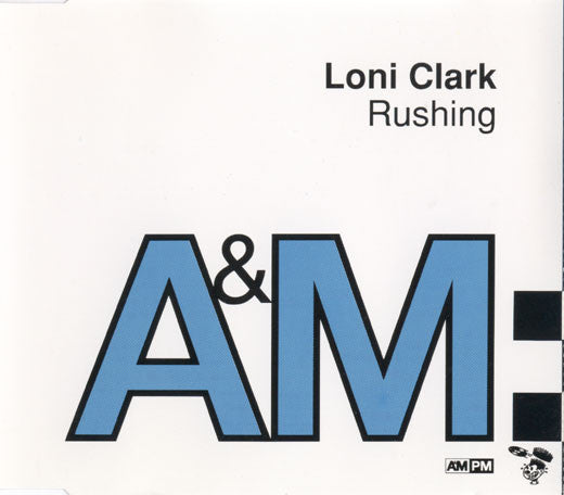 Loni Clark : Rushing (CD, Single)