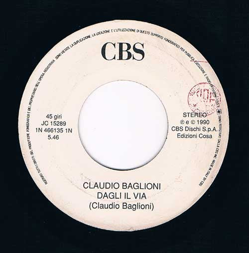 Claudio Baglioni : Dagli Il Via (7", Single)