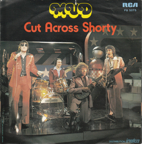 Mud : Cut Across Shorty (7", Single)