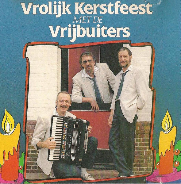 De Vrijbuiters : Vrolijk Kerstfeest Met De Vrijbuiters (CD, Album)