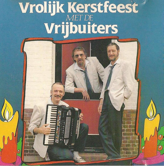 De Vrijbuiters : Vrolijk Kerstfeest Met De Vrijbuiters (CD, Album)